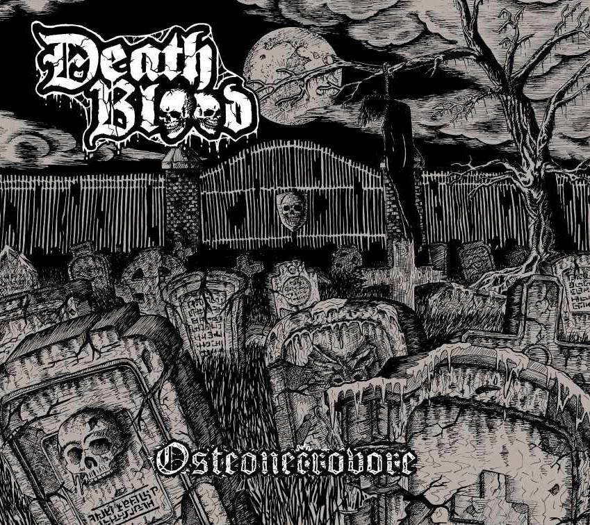Death Blood – Osteonecrovore
