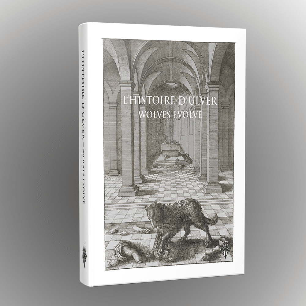 L’histoire d’Ulver, Wolves Evolve