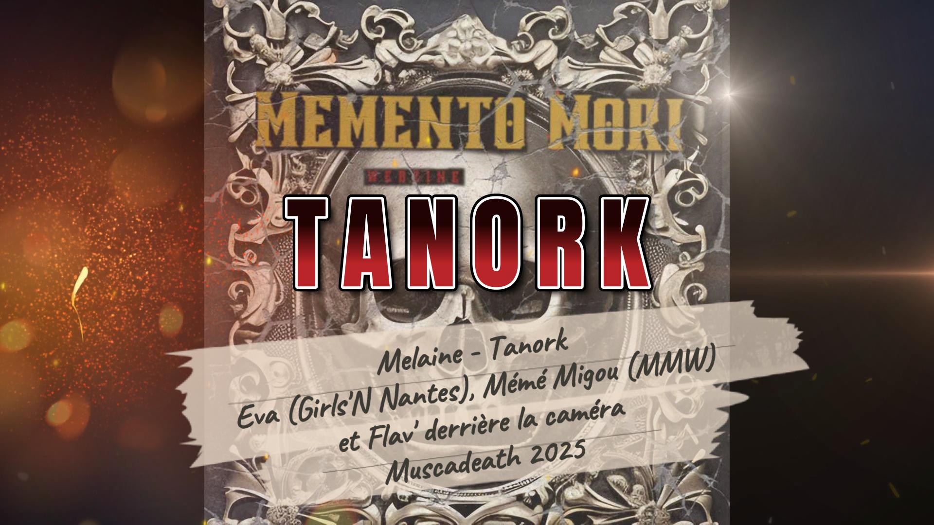 Interview – Melaine (Tanork) au Muscadeath 25