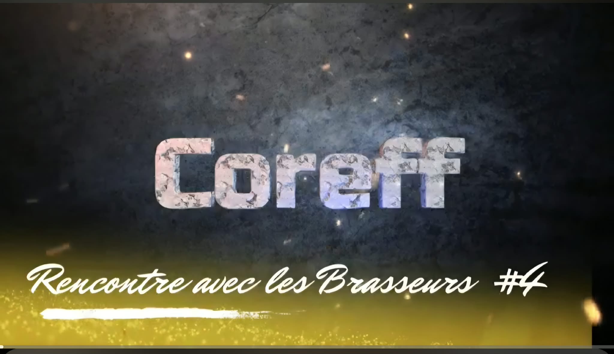 Rencontre avec les Brasseurs – ép 4 : Coreff