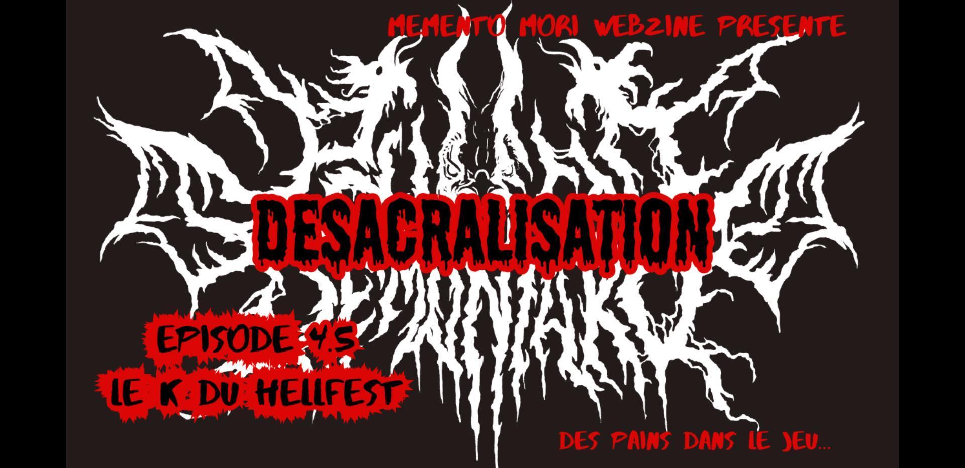 Podcast – Désacralisation épisode 4.5